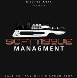 Soft Tissue Management